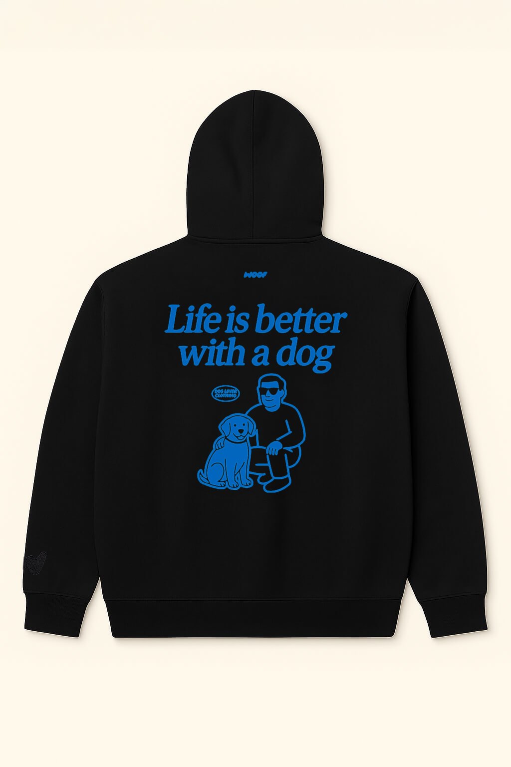 Cozy Life is Better with a Dog Hoodie.
