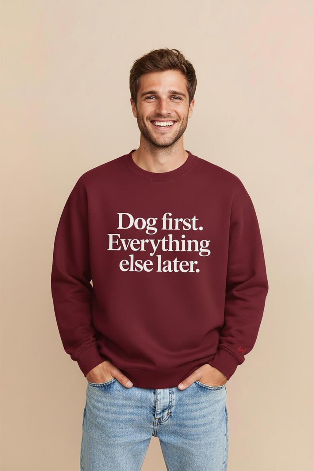 Funny Dog First Unisex Sweatshirt