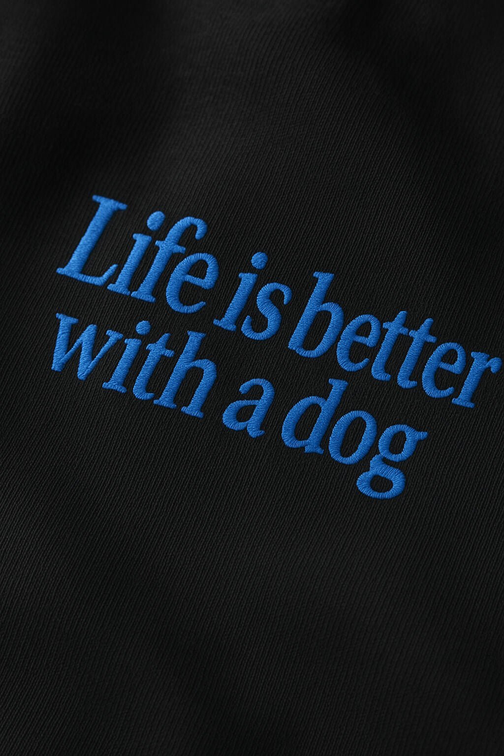 Life is Better with a Dog Embroidered Unisex Dog T-Shirt.