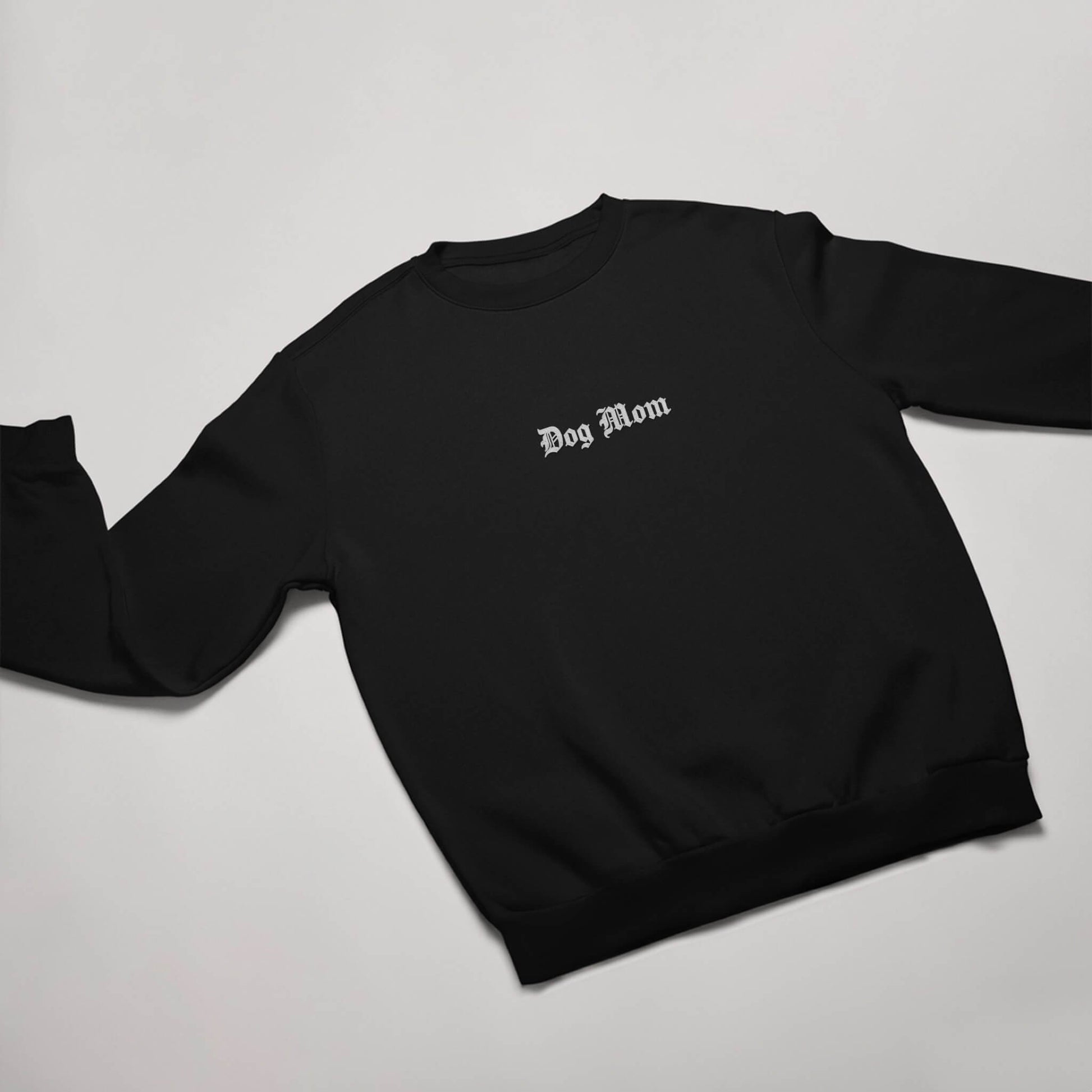 Dog Mom Embroidered Sweatshirt - Dogloverclothing.com
