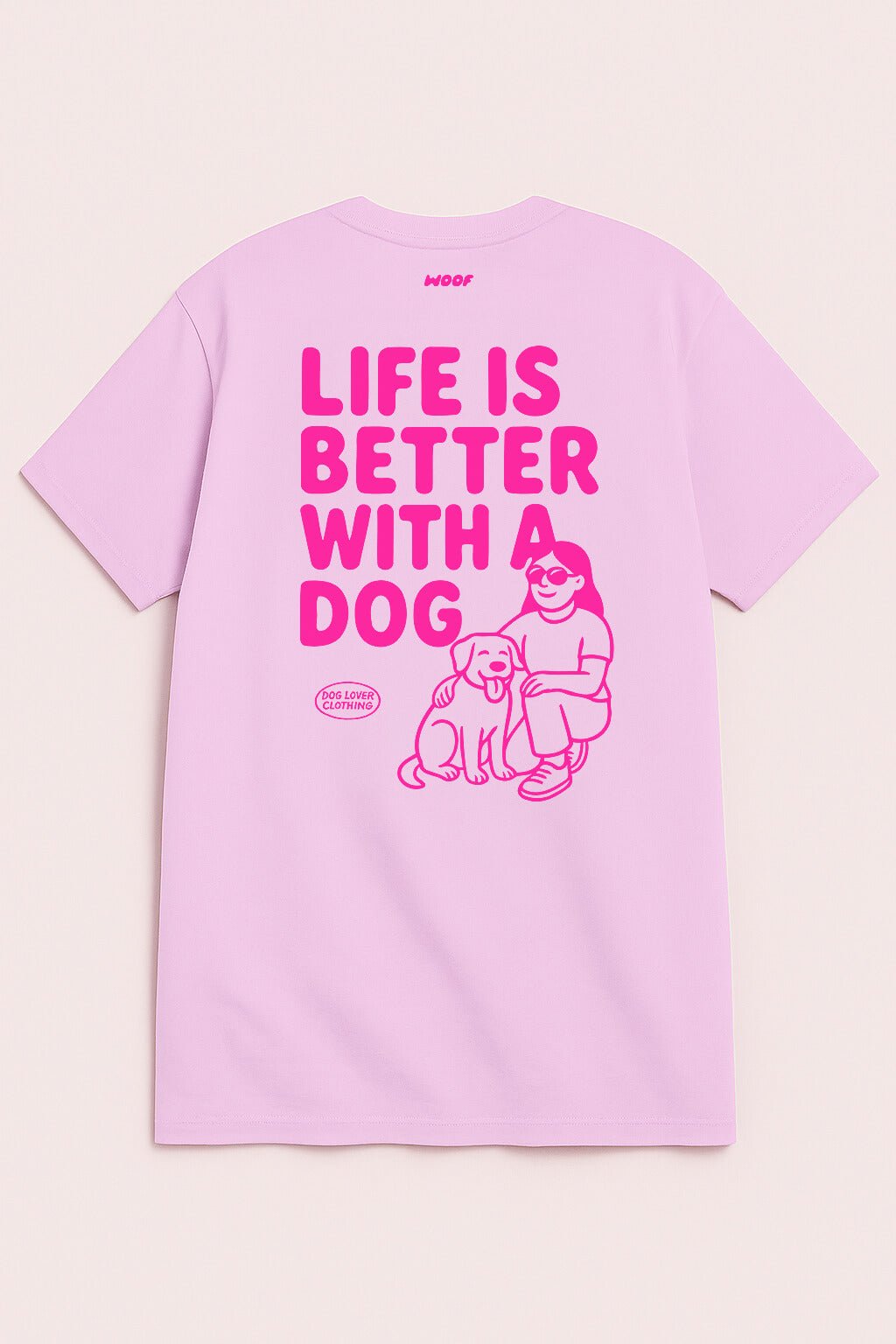 Soft Life is Better with a Dog T-Shirt.