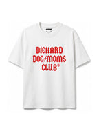 White Diehard Dog Moms Club T-Shirt from WOOF, front view of the print