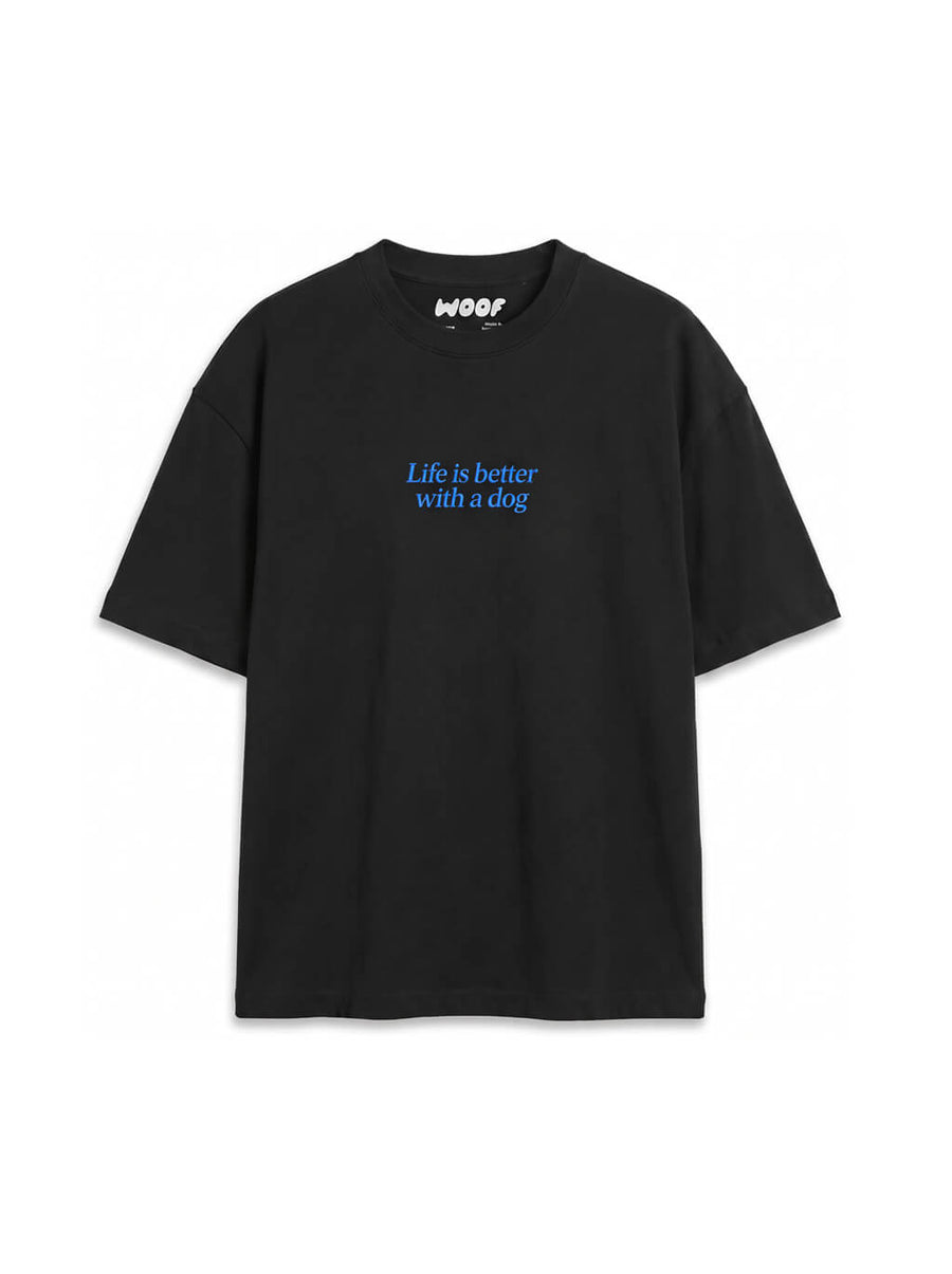 Black Life is Better with a Dog Embroidered T-Shirt from WOOF, front view