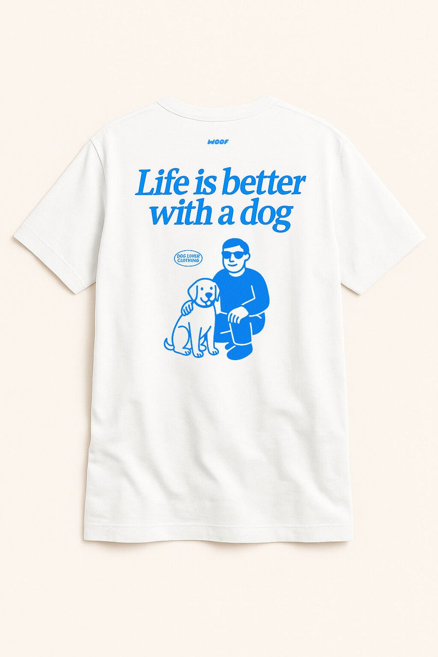 White Retro Life is Better with a Dog T-Shirt from WOOF, back laid flat