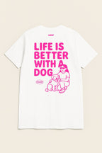 Soft Life is Better with a Dog T-Shirt.