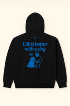 Cozy Life is Better with a Dog Hoodie.