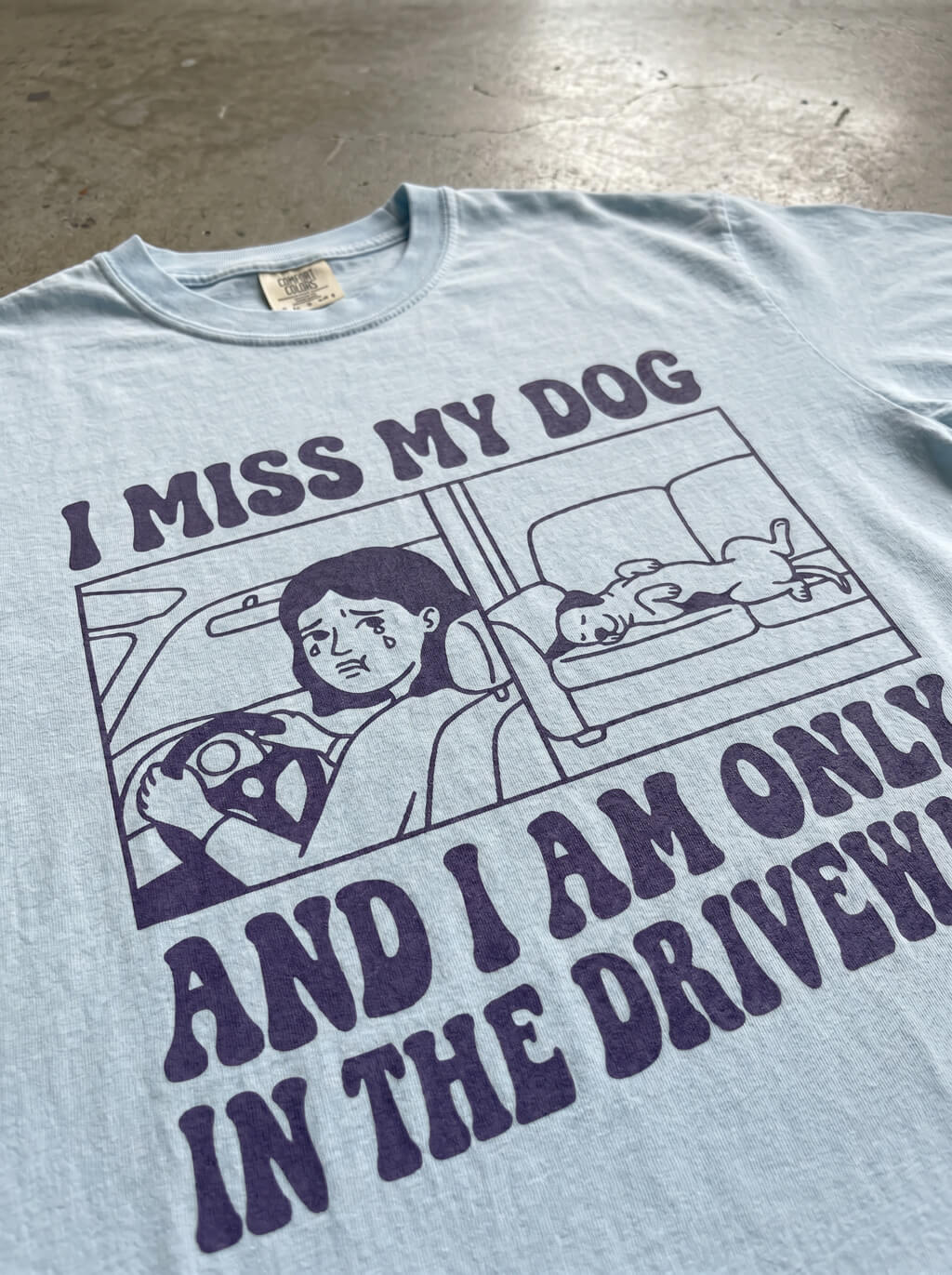 I miss my Dog Heavyweight T-Shirt