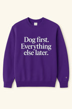 Funny Dog First Unisex Sweatshirt.