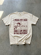 I miss my Dog Heavyweight T-Shirt