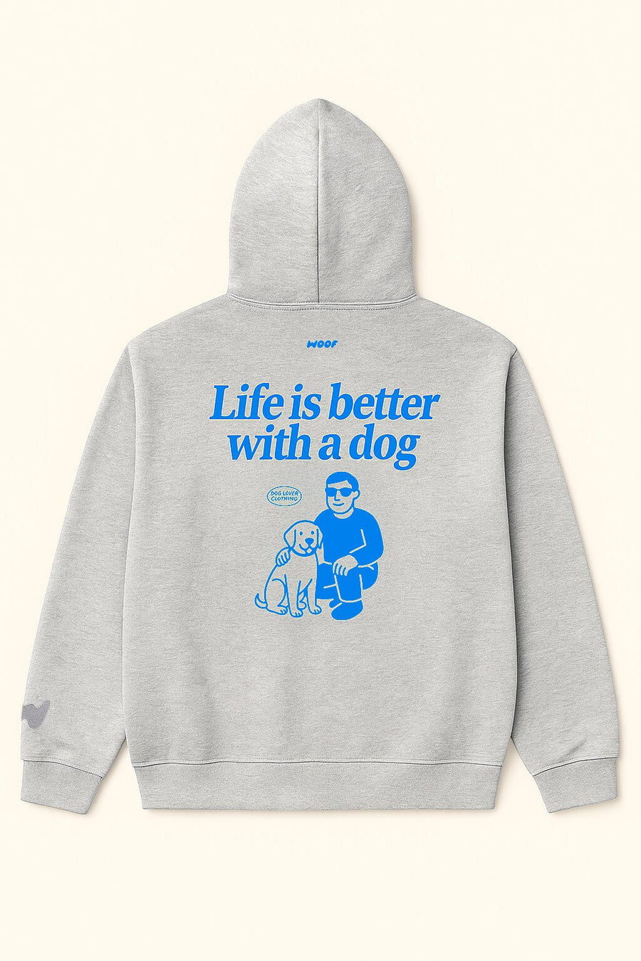 Heather grey Life is Better with a Dog Hoodie from WOOF laid flat, back view
