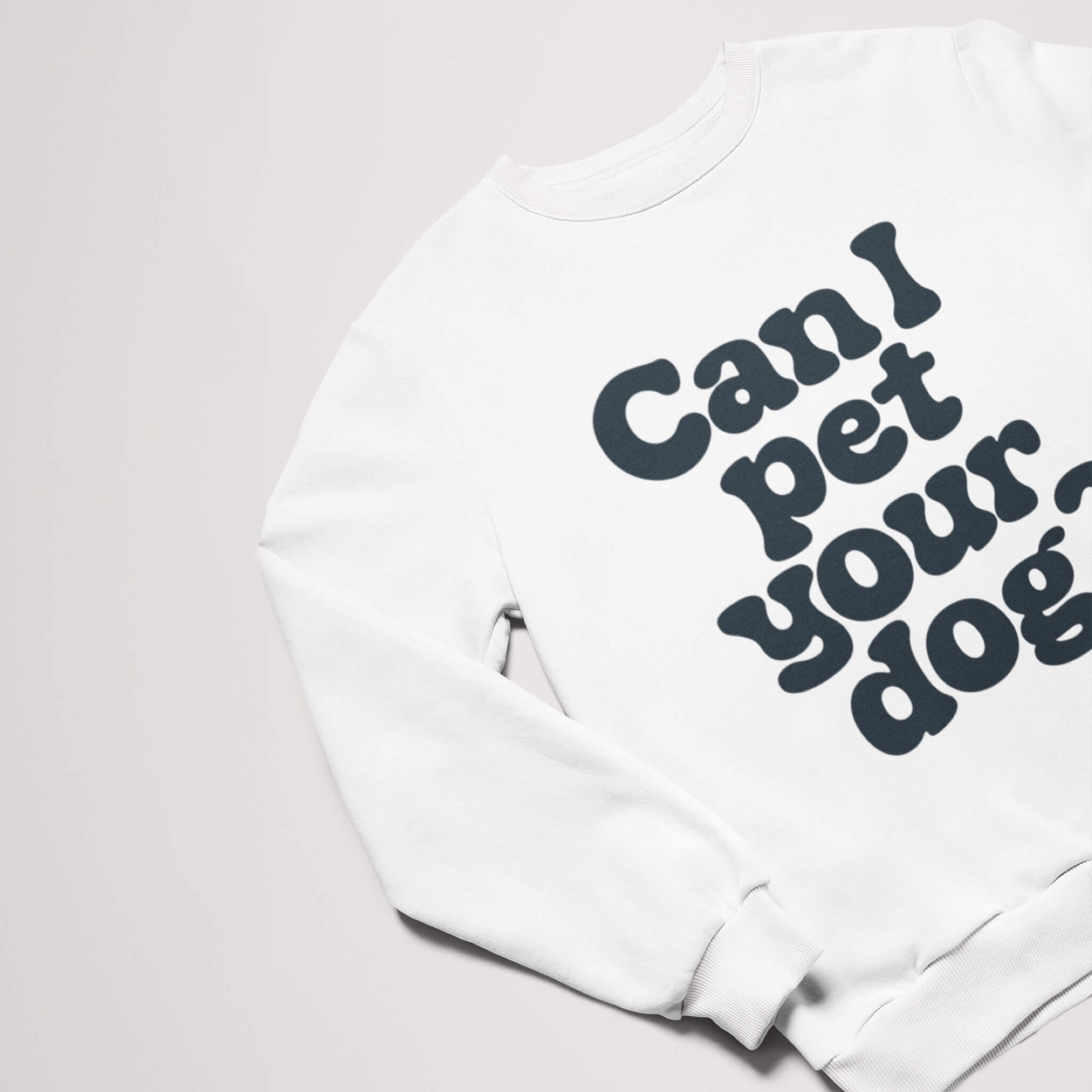 Can I pet your Dog Unisex Sweater - Dogloverclothing.com