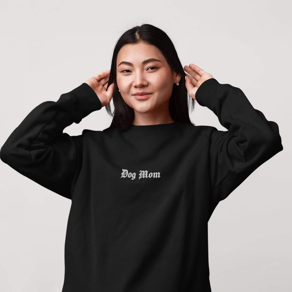 Dog Mom Embroidered Sweatshirt - Dogloverclothing.com