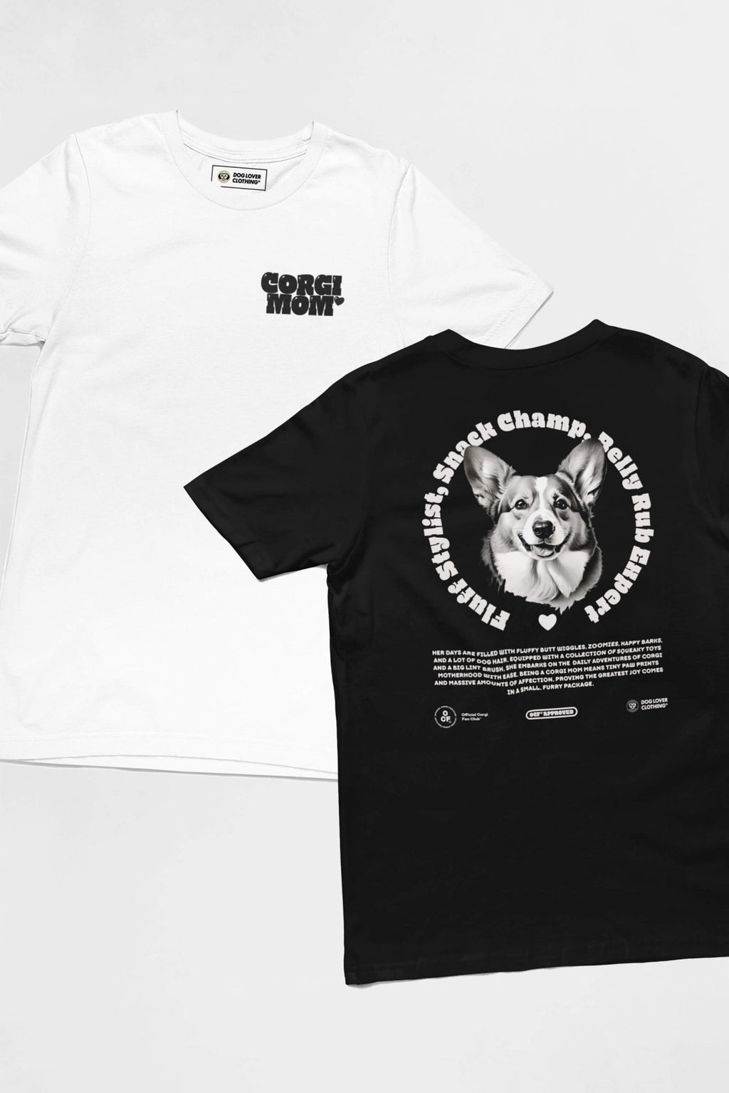 On a white background, two t-shirts: Dogloverclothing.coms Corgi Mom Ultimate Tribute T-Shirt in premium fabric, ideal for dog lovers, and a black tee displaying a playful corgi graphic with phrases like Snack Champ, Belly Rub Expert, and First Class Sidekick.