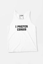 Iconic "I Prefer Corgis" Super Tank Top.