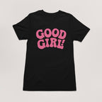 Good Girl T-Shirt - Dogloverclothing.com