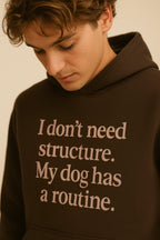 Funny No Structure Unisex Dog Hoodie.