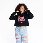 Dog Lover Crop Hoodie - Dogloverclothing.com