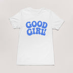 Good Girl T-Shirt - Dogloverclothing.com