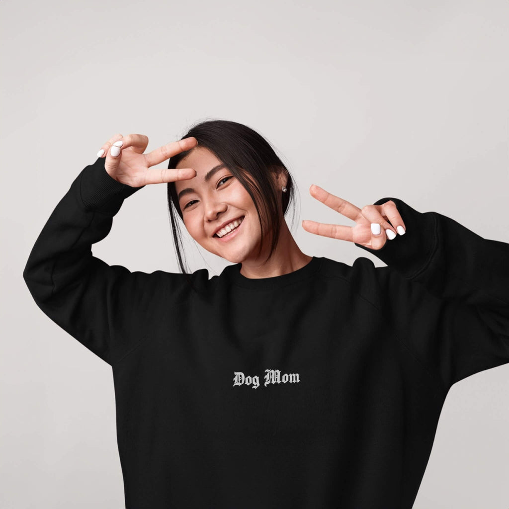 Dog Mom Embroidered Sweatshirt - Dogloverclothing.com