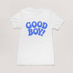 Good Boy T-Shirt - Dogloverclothing.com
