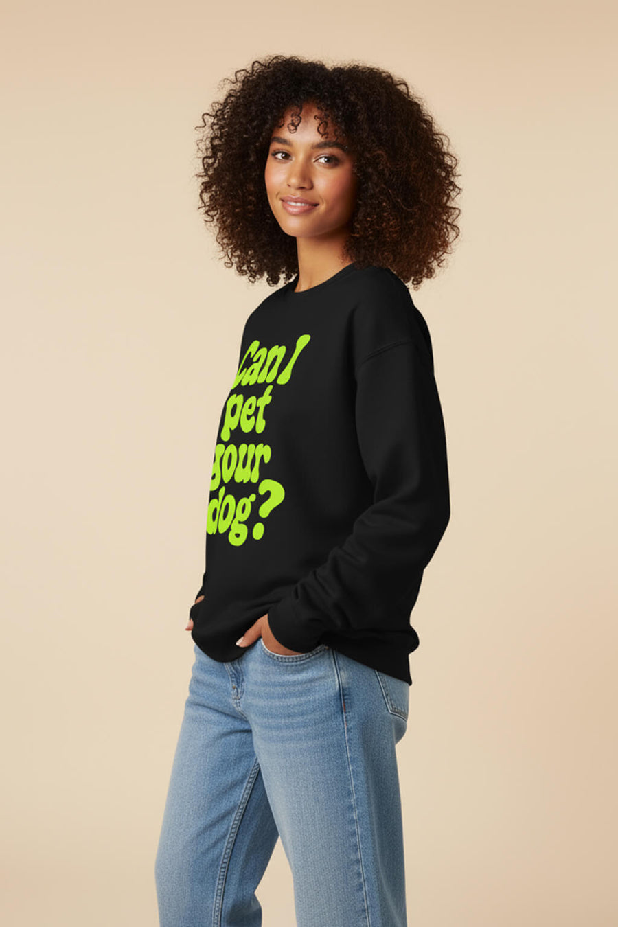 Side view of the black Can I Pet Your Dog Sweatshirt from WOOF