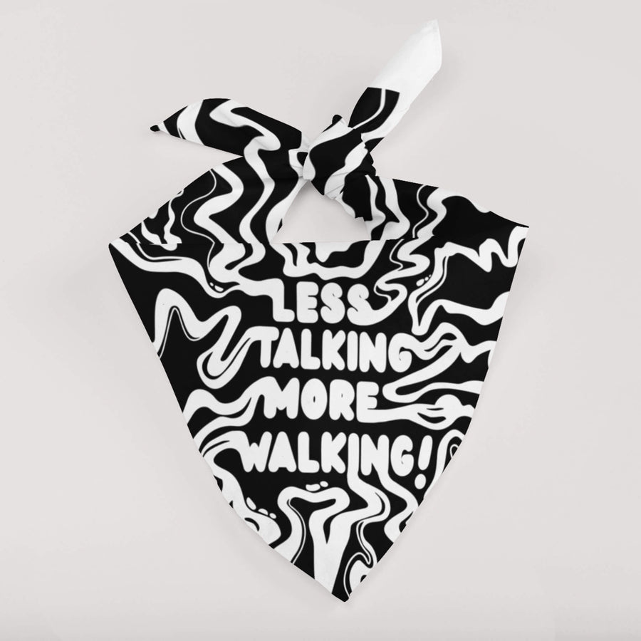 Less Talking More Walking dog bandana from WOOF laid flat