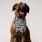 Less Talking More Walking Pet Bandana - Dogloverclothing.com