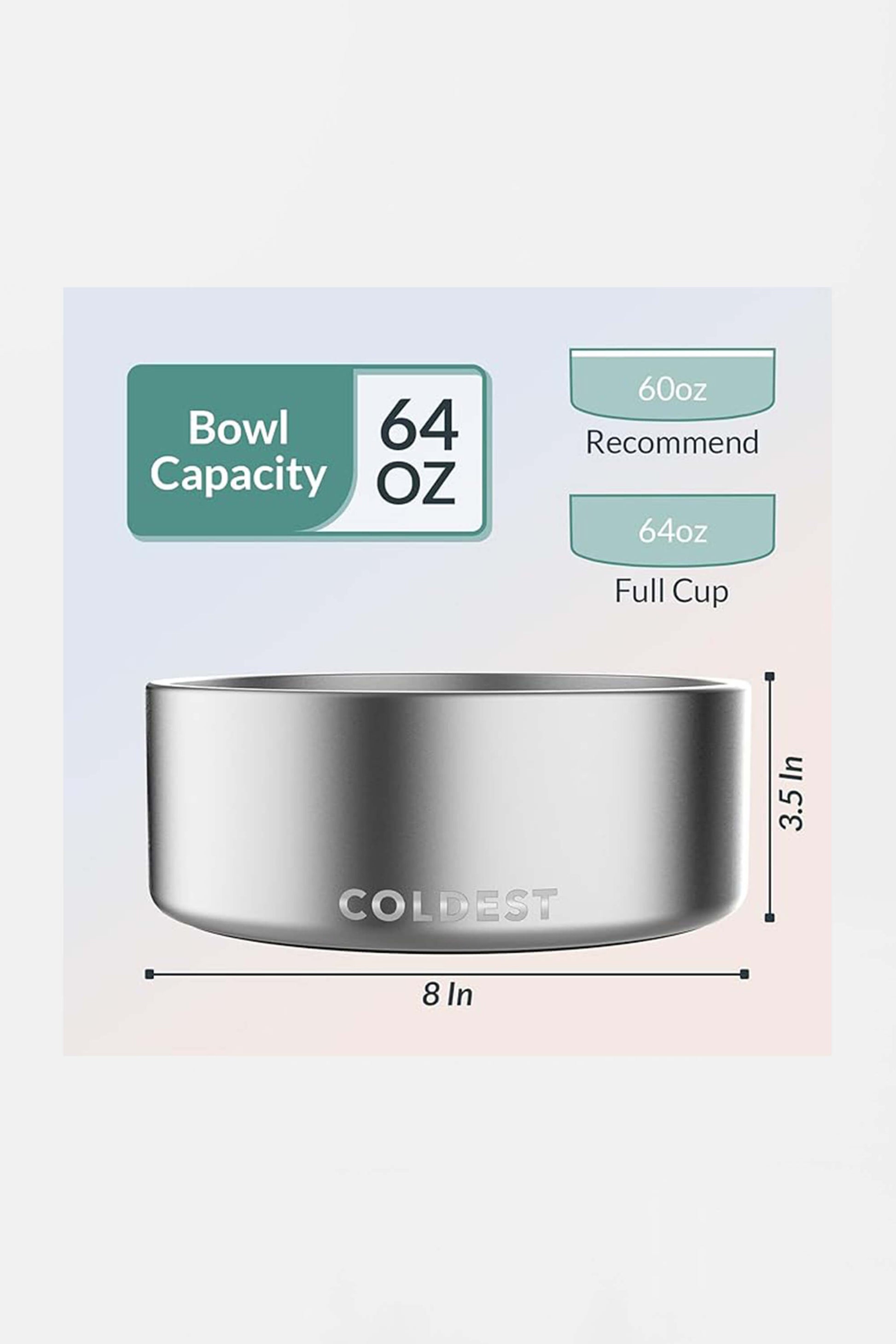 The Amazon Coldest Stainless Steel Metal Dog Bowl is a silver 64oz bowl with COLDEST engraved, measuring 8 inches in diameter and 3.5 inches in height. It features labels for Recommend 60oz and Full Cup 64oz.