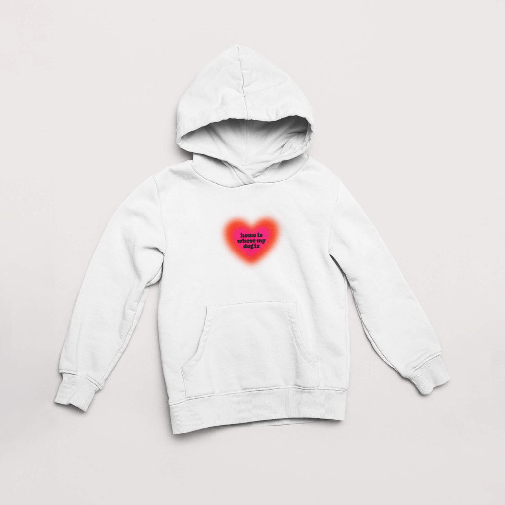 Home Is Where My Dog is Unisex Hoodie - Dogloverclothing.com