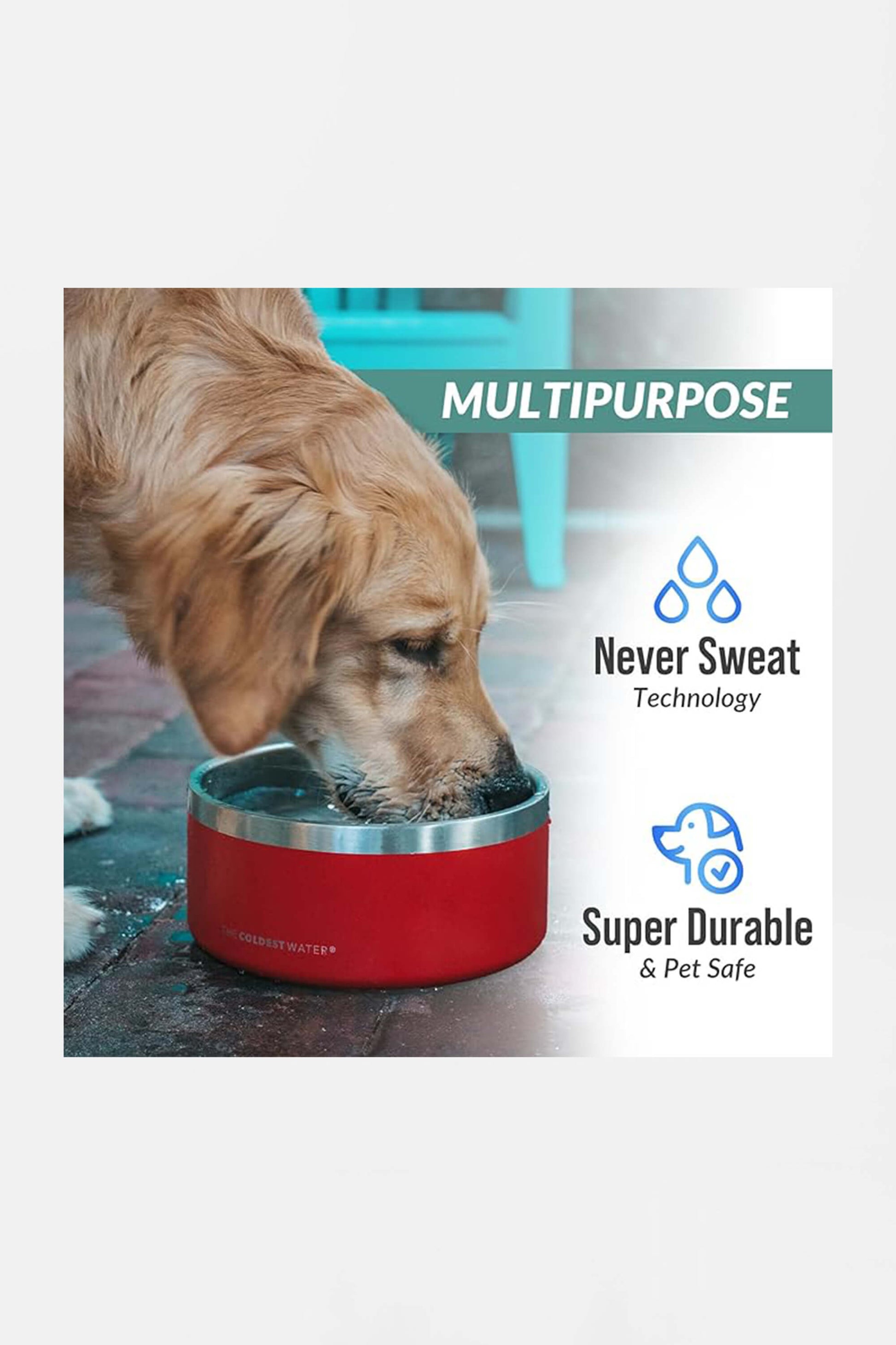A golden retriever drinks from a red Coldest Stainless Steel Metal Dog Bowl (64oz) by Amazon, featuring MULTIPURPOSE text above and icons highlighting Never Sweat Technology and Super Durable & Pet Safe.