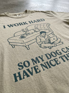 I work hard Heavyweight T-Shirt