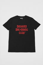 Black Diehard Dog Moms Club T-Shirt from WOOF, front view of the print