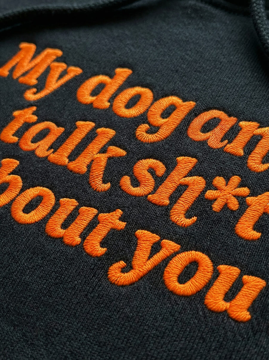 Embroidery detail on the black My Dog And I Talk Hoodie from WOOF