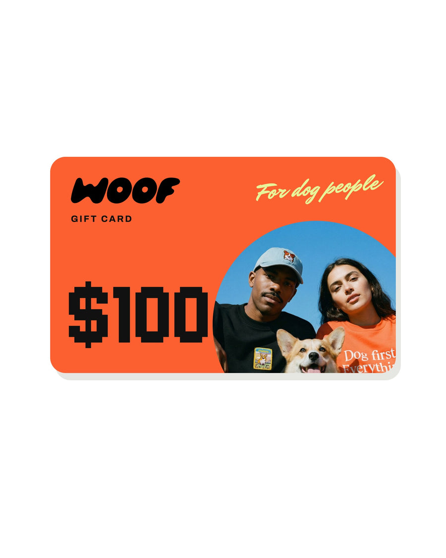 WOOF gift card $100